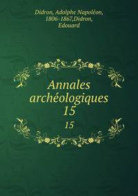 Annales archeologiques. 15