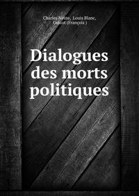 Dialogues des morts politiques