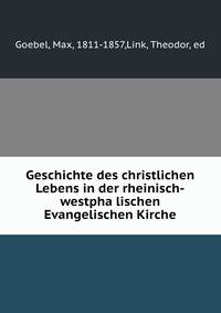 Geschichte des christlichen Lebens in der rheinisch-westpha?lischen Evangelischen Kirche