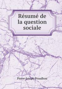 Resume de la question sociale