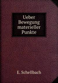 Ueber Bewegung materieller Punkte