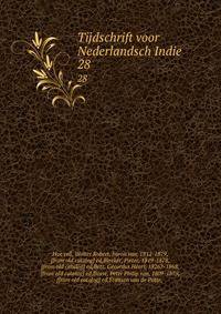 Tijdschrift voor Nederlandsch Indie . 28