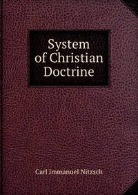 System of Christian Doctrine