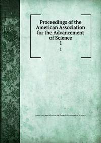 Proceedings of the American Association for the Advancement of Science. 1