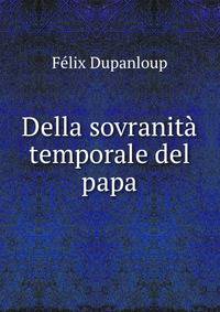 Della sovranita temporale del papa