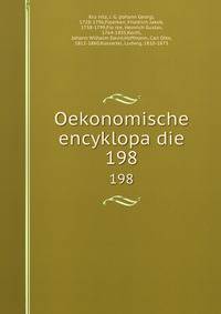 Oekonomische encyklopadie. 198