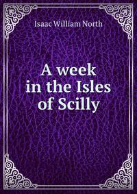 A week in the Isles of Scilly