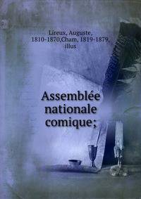 Assemble?e nationale comique;