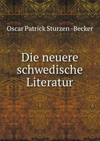 Die neuere schwedische Literatur