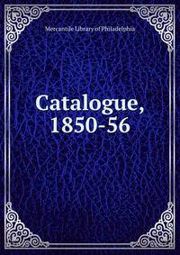 Catalogue, 1850-56