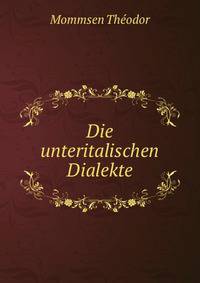 Die unteritalischen Dialekte