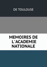 MEMOIRES DE L'ACADEMIE NATIONALE