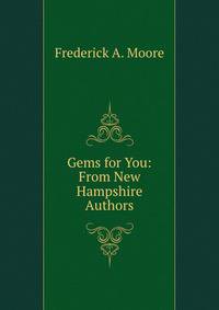 Gems for You: From New Hampshire Authors