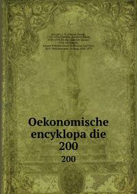 Oekonomische encyklopadie. 200