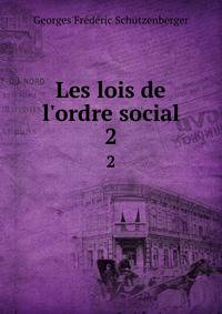 Les lois de l'ordre social
