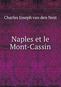 Naples et le Mont-Cassin