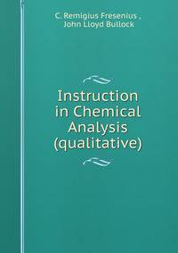 Instruction in Chemical Analysis (qualitative)