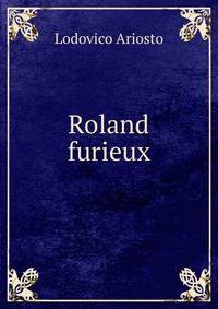 Roland furieux
