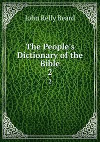 The People's Dictionary of the Bible