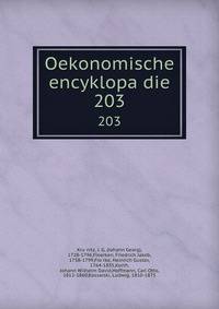 Oekonomische encyklopadie. 203