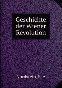 Geschichte der Wiener Revolution