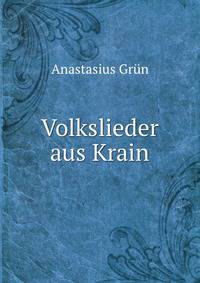 Volkslieder aus Krain