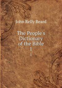 The People's Dictionary of the Bible