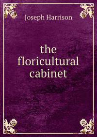 the floricultural cabinet