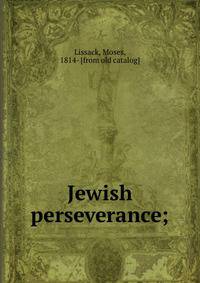 Jewish perseverance;