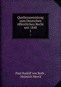 Quellensammlung zum Deutschen ffentlichen Recht seit 1848. 1