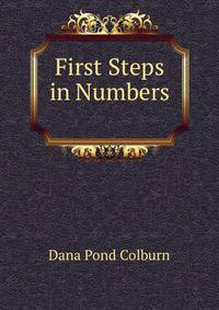 First Steps in Numbers .
