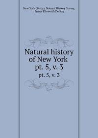 Natural history of New York . pt. 5, v. 3