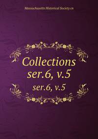 Collections. ser.6, v.5