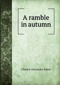 A ramble in autumn