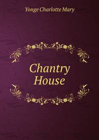 Chantry House
