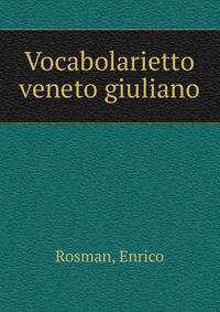 Vocabolarietto veneto giuliano