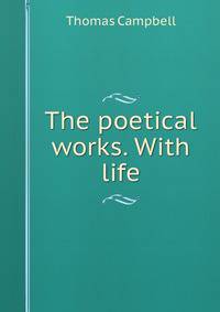 The poetical works. With life