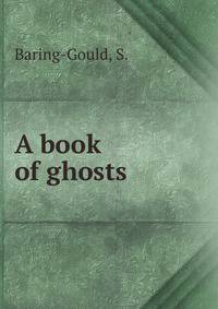 A book of ghosts