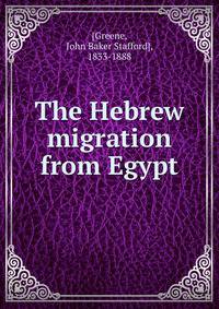 The Hebrew migration from Egypt