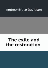 The exile and the restoration