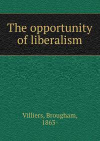 The opportunity of liberalism