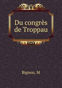 Du congres de Troppau