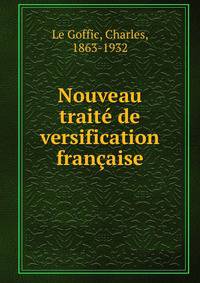 Nouveau traite de versification francaise