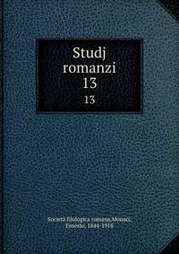 Studj romanzi. 13