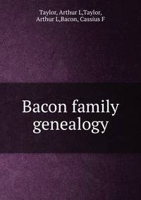Bacon family genealogy