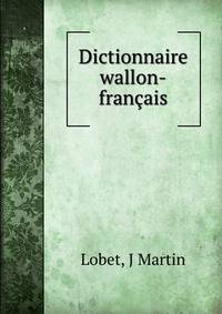 Dictionnaire wallon-francais