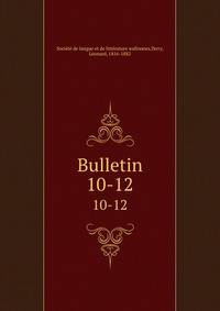 Bulletin. 10-12