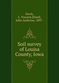 Soil survey of Louisa County, Iowa
