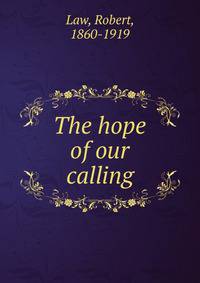 The hope of our calling