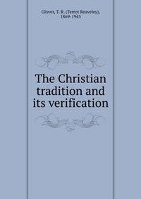 The Christian tradition and its verification
